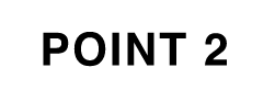 POINT 2
